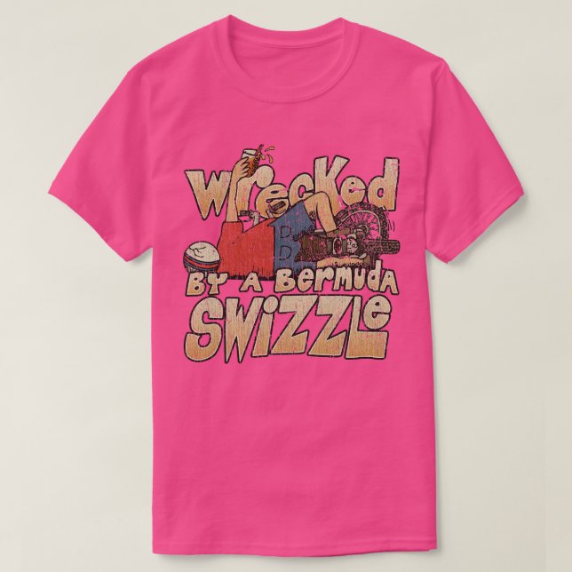 Wrecked by a Bermuda Swizzle 1983 T-Shirt (Design Front)