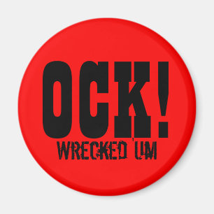 Wrecked 'Um OCK! Red Circle Magnet