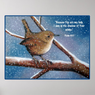 WREN IN WINTER: ART: BIBLE VERSE, PSALMS POSTER