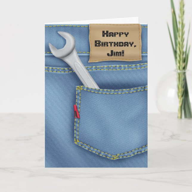 Wrench in Pocket birthday Card (Front)