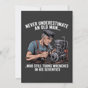 Wrenches in Their Seventies Funny Mechanic Quote Card
