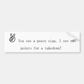wrestle in peace Bumper Sticker