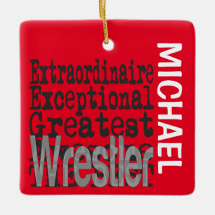 Wrestler Extraordinaire CUSTOM Ceramic Ornament