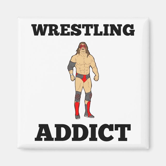 Wrestling Addict Magnet (Front)