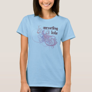 Wrestling Babe T-Shirt