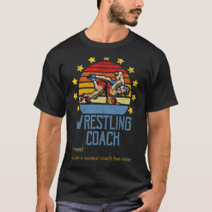 Wrestling Coach Definition  Sports Trainer Instruc T-Shirt