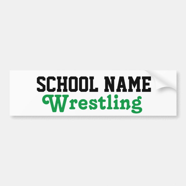 Wrestling - Create Your Own School Spirit Bumper Sticker (Front)