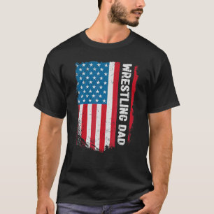 Wrestling Dad America Us Flag Patriot Vintage T-Shirt