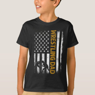 Wrestling Dad T American Flag 4th Of July Fathers T-Shirt