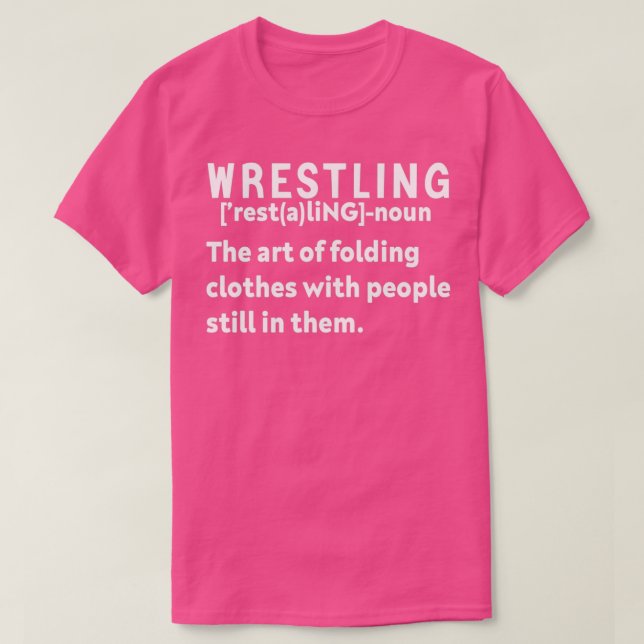 Wrestling Definition T-Shirt (Design Front)
