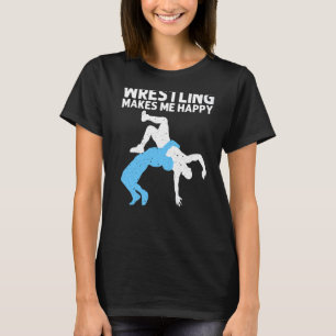 Wrestling For Wrestler Men Women Wrestling T-Shirt