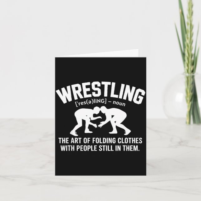 Wrestling Funny Definition The Art Of Folding Clot Card (Front)