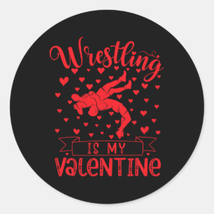 Wrestling Is My Valentine Red Love Heart Valentine Classic Round Sticker