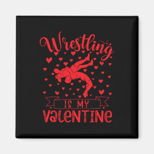 Wrestling Is My Valentine Red Love Heart Valentine Magnet