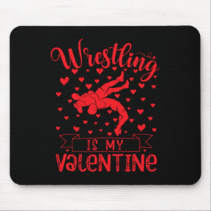 Wrestling Is My Valentine Red Love Heart Valentine Mouse Mat