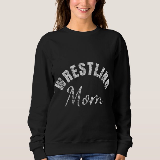 Wrestling Mum - Vintage Sweatshirt (Front)