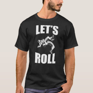 Wrestling Professional League  Let's Roll Wrestler T-Shirt