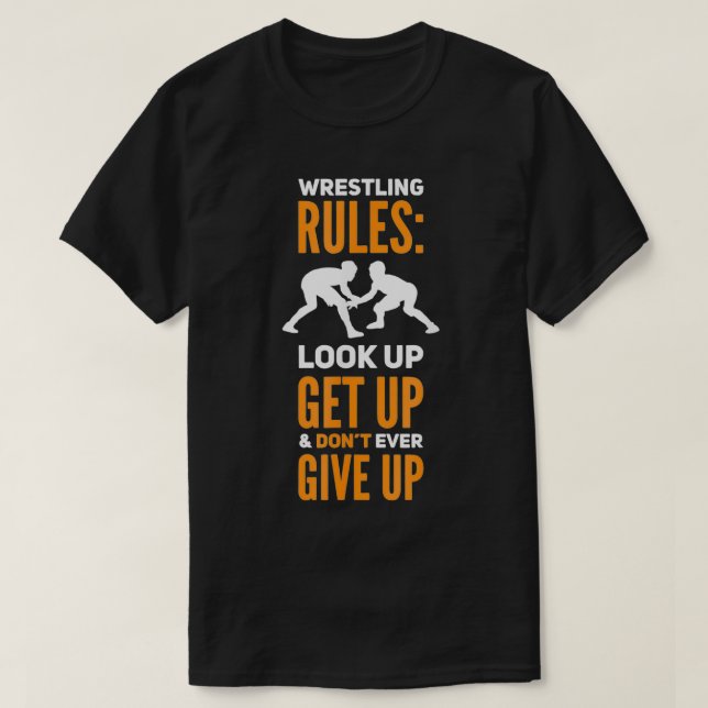 Wrestling Rules  For Wrestler Funny Wrestling  T-Shirt (Design Front)