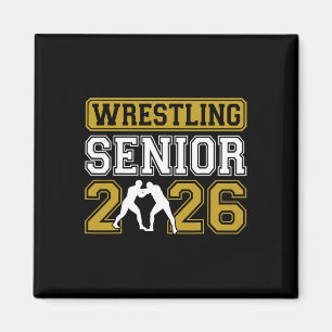 Wrestling Senior 2026 - Wrestlers Graduation Magnet