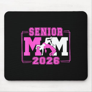 Wrestling senior mom wrestling senior 2026 mouse mat