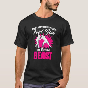 Wrestling Sports Humour For A Girl Freestyle Wrest T-Shirt