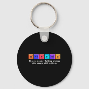 Wrestling The Periodic Table Element The Holding Key Ring