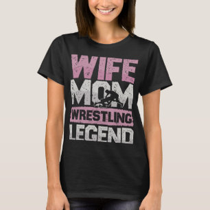 Wrestling Wife Mum Rings Legend Rings Women s T-Shirt