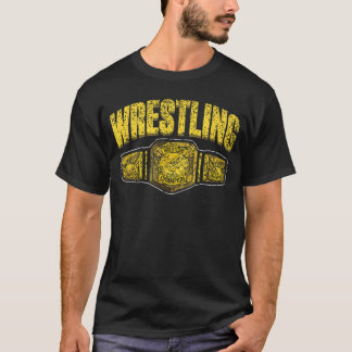 Wrestling Wrestler Wrestlers Wrestle Sport Wrestli T-Shirt