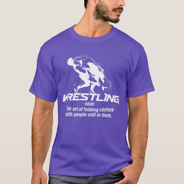 Wrestling Wrestlers Sport Funny Art Of Folding Wre T-Shirt (Front)