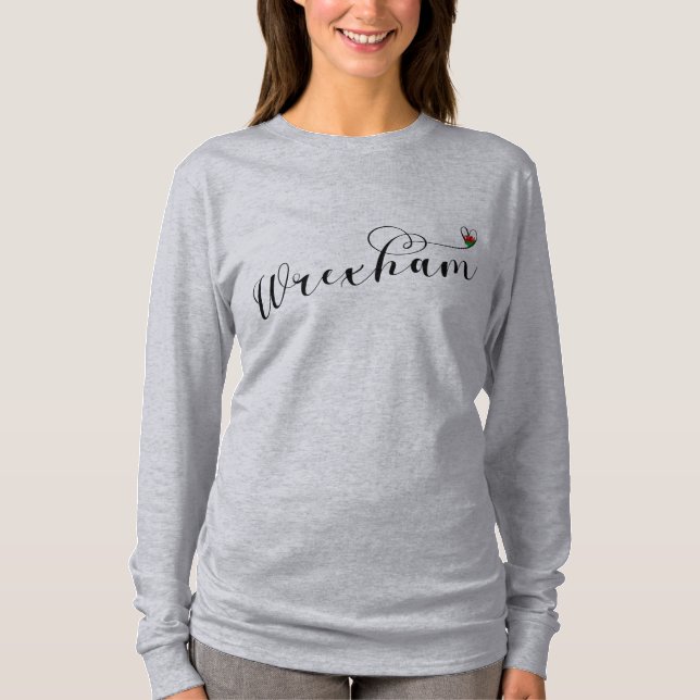 Wrexham Script Font, Welsh Flag In Heart T-Shirt (Front)