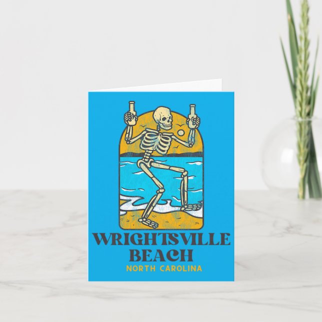 Wrightsville Beach Nc Summertime Drinking Skeleton Card (Front)