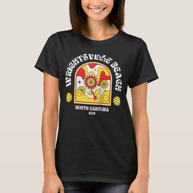 Wrightsville Beach NC Summertime Vacationing 70s F T-Shirt (Front)