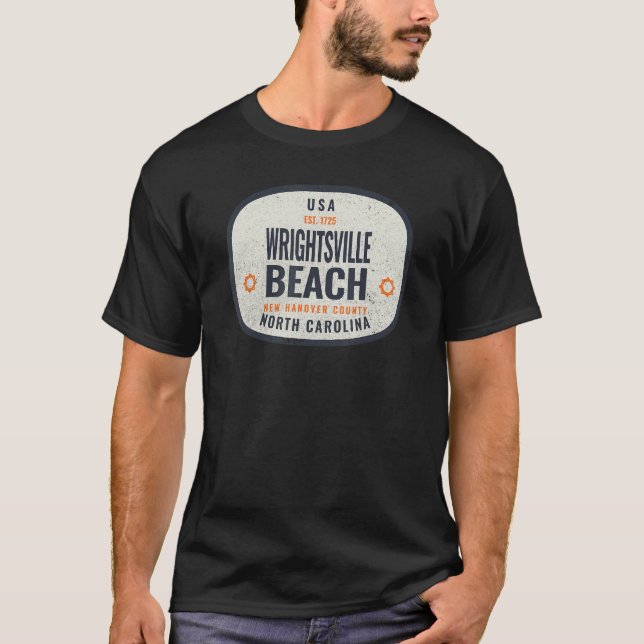 Wrightsville Beach NC Summertime Vacationing Sign  T-Shirt (Front)