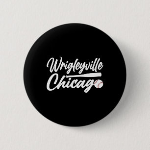 Wrigleyville Chicago Baseball American  6 Cm Round Badge