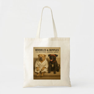 Wrinkles & Ripples: The Emotional Support Squad Tote Bag