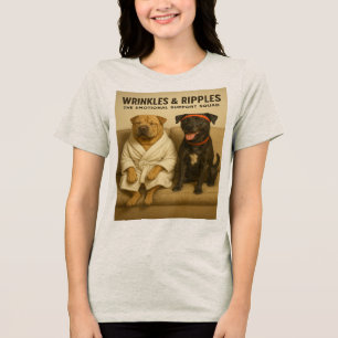 Wrinkles & Ripples: The Emotional Support Squad Tri-Blend Shirt