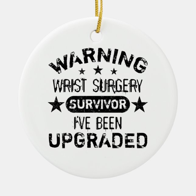 Wrist Surgery Humour Upgraded Ceramic Tree Decoration (Front)