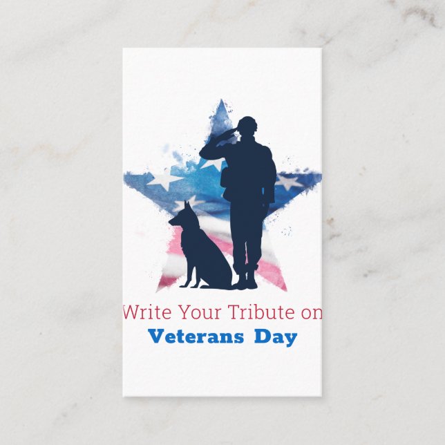 Write a Tribute on Veterans Day - Honouring Heroes Business Card (Front)