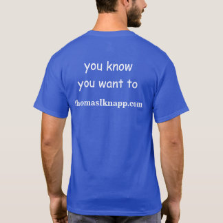 Write in Thomas L. Knapp for President T-Shirt