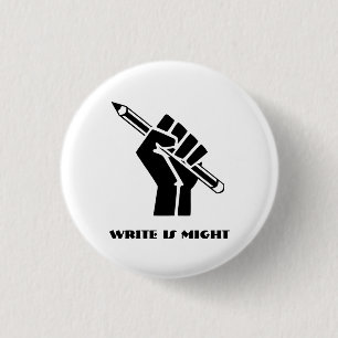 Write is Might 3 Cm Round Badge