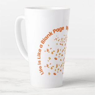 Write New Story in Life inspirational Quote Latte Mug