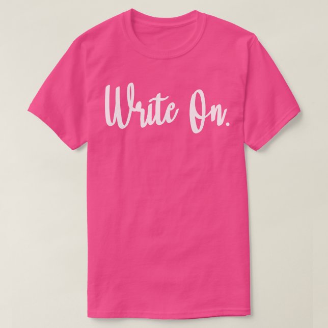 Write On 1 T-Shirt (Design Front)