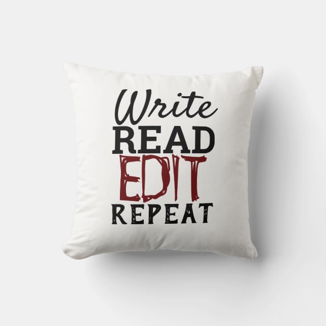 Write Read Edit Repeat Cushion (Front)