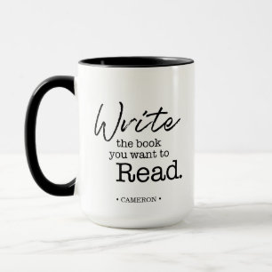 Write the Book you want to read Personalised Mug