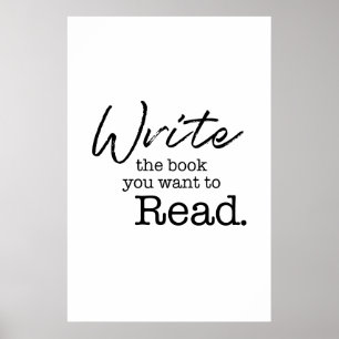 Write the book you want to read quote wall art