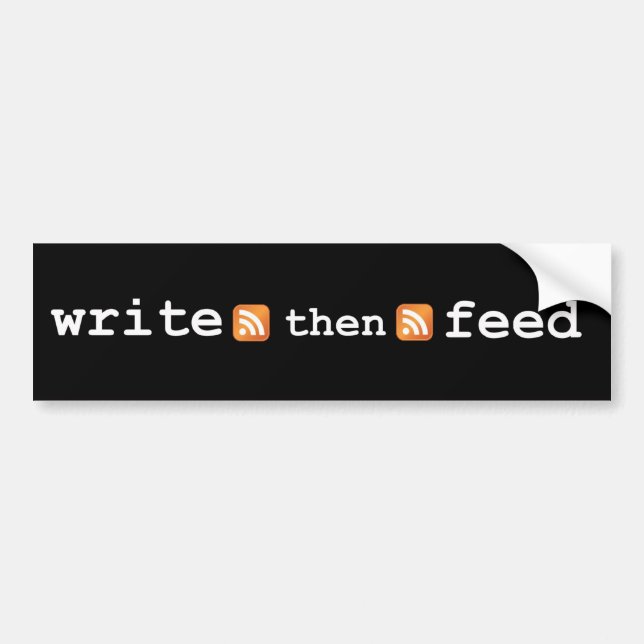 Write then Feed bumper sticker (Front)