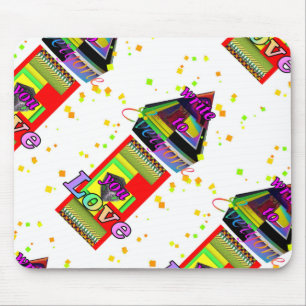 Write To Someone You Love Mouse Mat