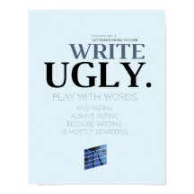 Write Ugly Poster