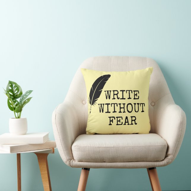 Write Without Fear Edit Without Mercy Writers Cushion (Chair)