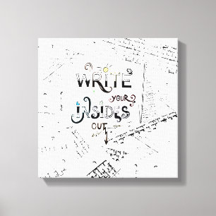 Write your Insides OUT! Motivational writers motto Canvas Print